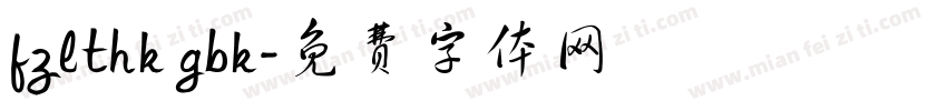 fzlthk gbk字体转换